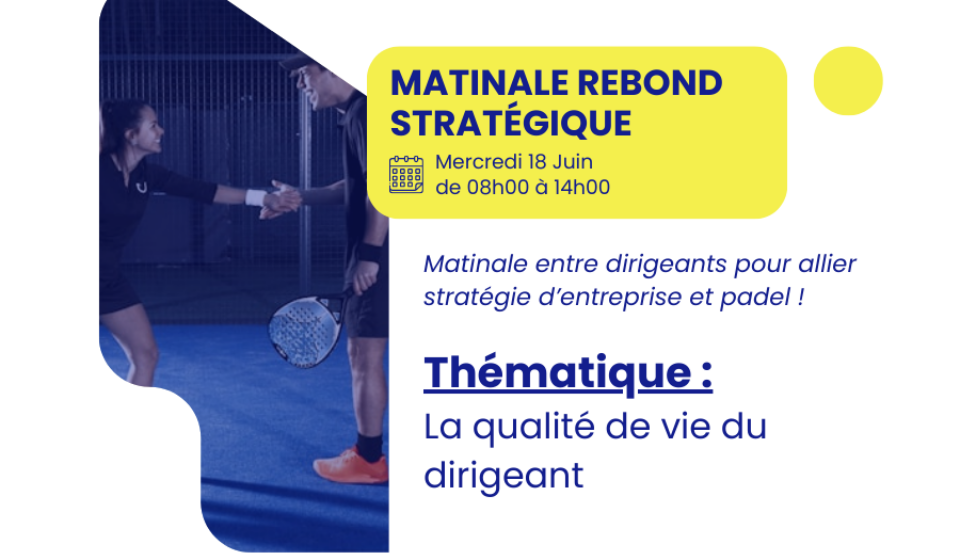 Les Matinales Rebond Stratégique - 18/06/25 - QVCT du dirigeant